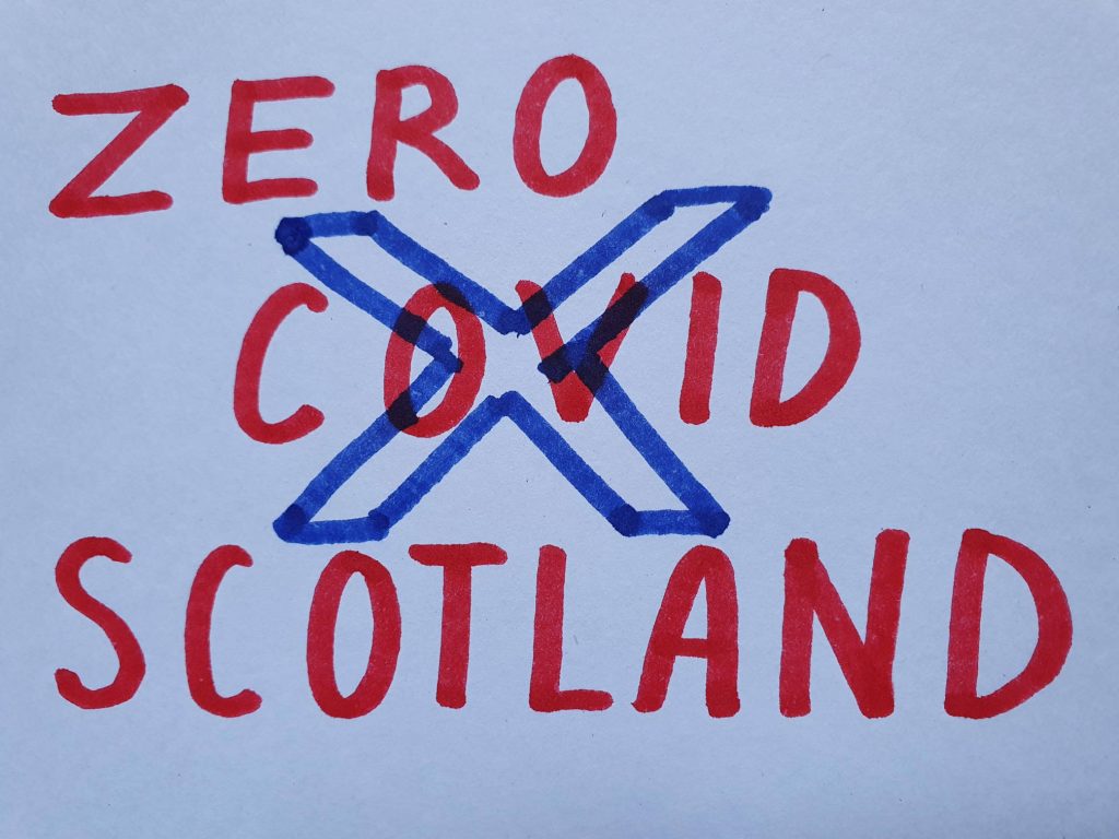 An image reading 'Zero Covid Scotland' with a Saltire flag superimposed