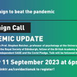 A banner advertising the event described in the tweet. The only new information is the description "We will hear from Prof. Stephen Reicher, professor of psychology at the University of St Andrews, vice-president of the Royal Society of Edinburgh, fellow of the British Academy as well as a long-time member of Independent SAGE and the Covid Pledge. Talk will be followed by Q+A." and it is overlayed onto a blue to green gradient.